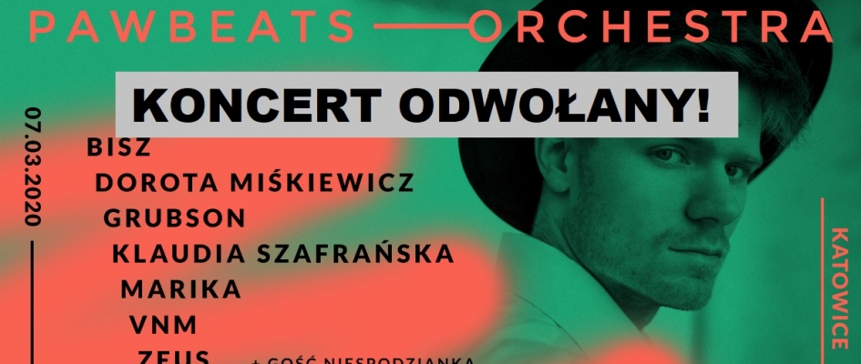 Pawbeats Orchestra - KONCERT ODWOŁANY