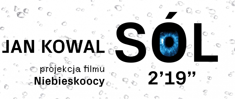 Jan Kowal: sól / 2'19