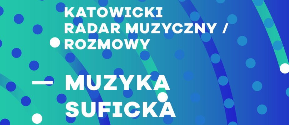 Katowicki Radar Muzyczny - najbliższe spotkanie