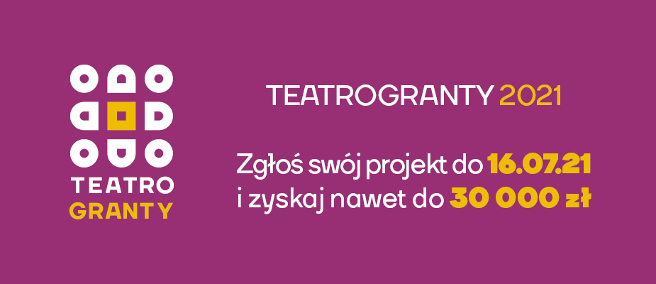 Teatrogranty 2021