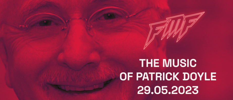FMF The Music of Patrick Doyle 29.05.2023