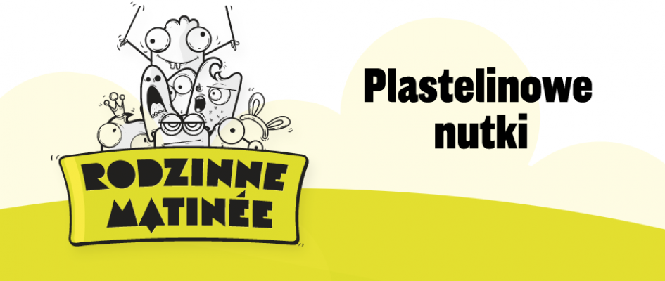 Plastelinowe nutki