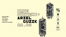 Inne dźwięki: Ariel Guzik