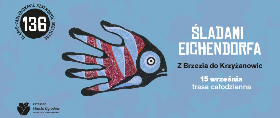 Śladami Eichendorfa. Z Brzezia do Krzyżanowic
