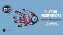 Śladami Eichendorfa. Z Brzezia do Krzyżanowic