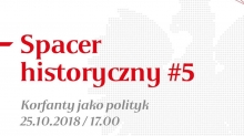 Spacer historyczny #5