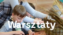 Słomiaczki - warsztaty 