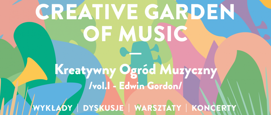 Kreatywny Ogród Muzyczny 