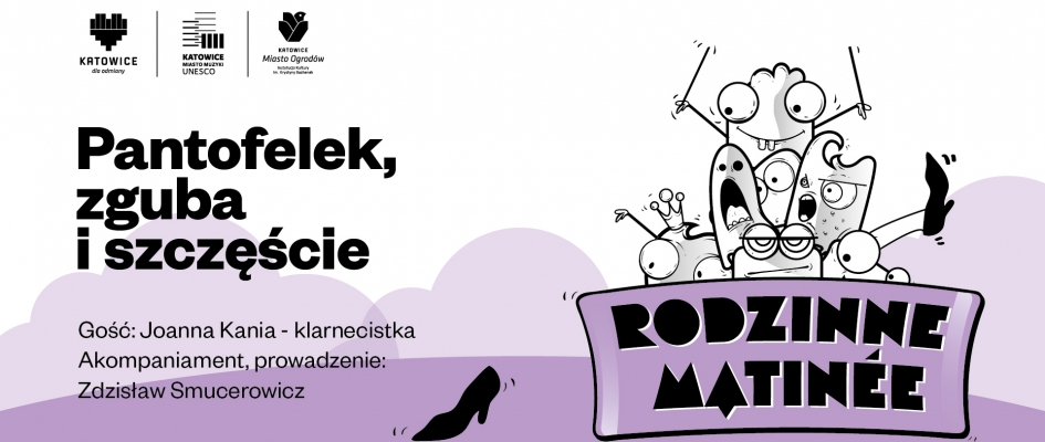 Pantofelek, zguba i szczęście