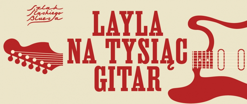 Layla na tysiąc gitar