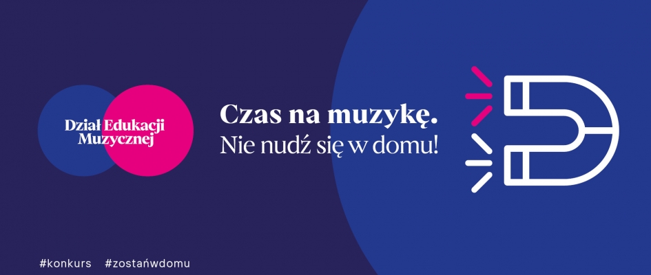 Czas na muzykę – nie nudź się w domu!