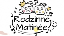 Rodzinne Matinée  