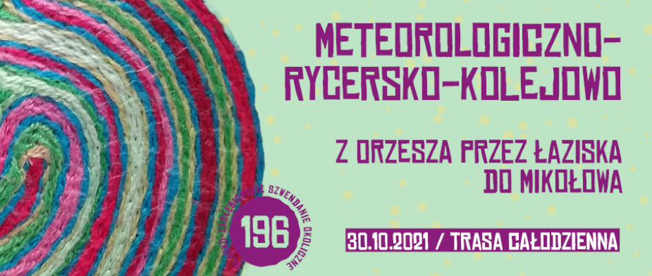 METEOROLOGICZNO-RYCERSKO-KOLEJOWO