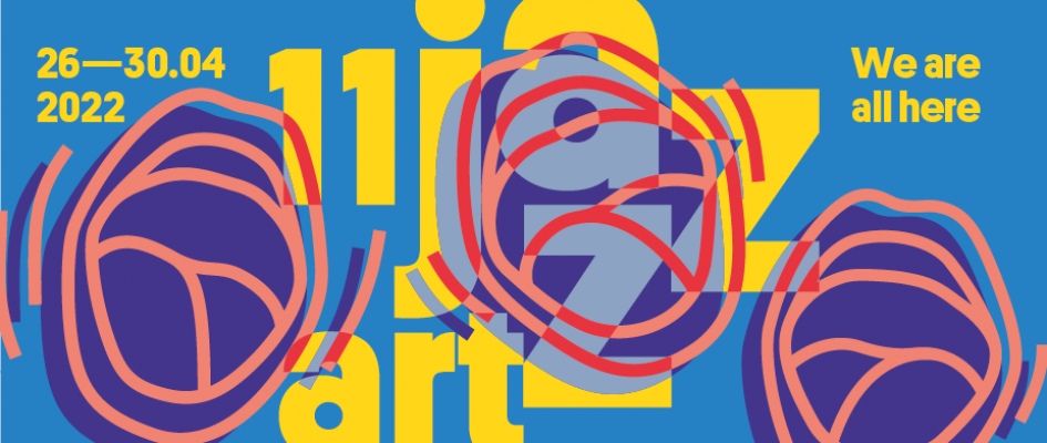 Infografika: logo jazzartu, 26 - 30.04.2022
We are all here