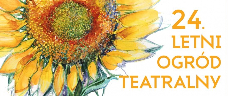 rysunek kwiatu słonecznika
24. letni ogród teatralny