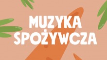 logo muzykodromu, hasło: muzyka spożywcza
w tle marchewki