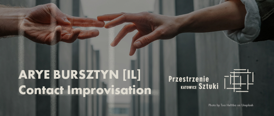 zdjęcie dłoni, które próbują się spotkać, Arye Bursztyn - Izrael
Contact Improvisation
logo programu