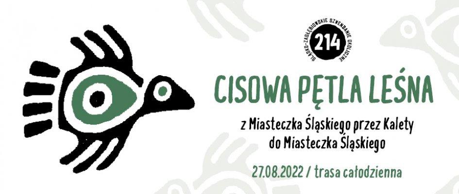 rysunek Pawła Graji
CISOWA PĘTLA
214. śląsko-zagłębiowskie szwendanie okoliczne
Gdzie: z Miasteczka Śląskiego przez Kalety do Miasteczka Śląskiego
Kiedy: 27.08.2022 / trasa całodzienna