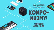 logo muzykodromu, instrumenty do komponowania (rysunki), hasło: Komponujmy!, data: 17.09.2022 / godz. 10.30