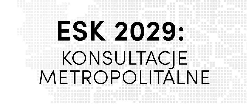 esk 2029 konsultacje metropolitalne