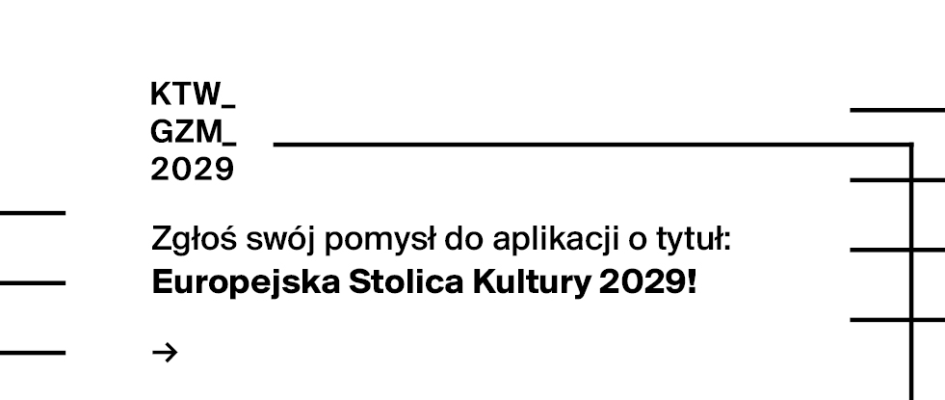 Zgłoś swój pomysł do aplikacji o tytuł: Europejska Stolica Kultury 2029