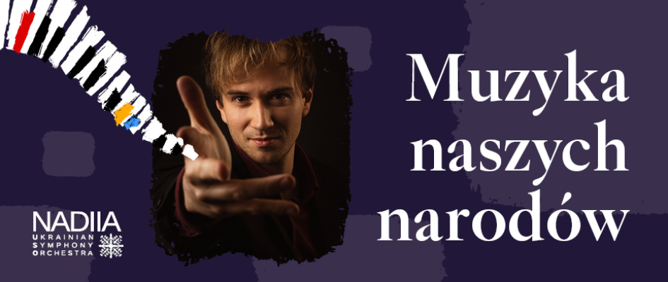 Muzyka naszych narodów - Andrzej Wierciński na zdjęciu