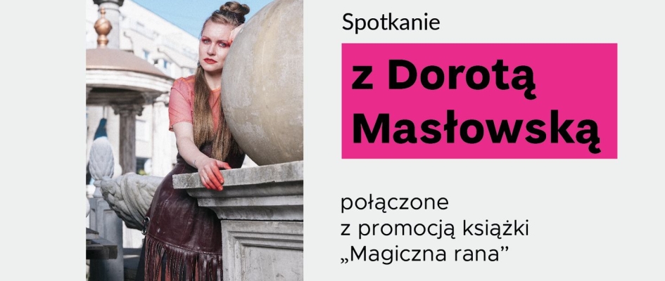 Dorota Masłowska