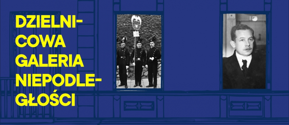 Dzielnicowa Galeria Niepodległości