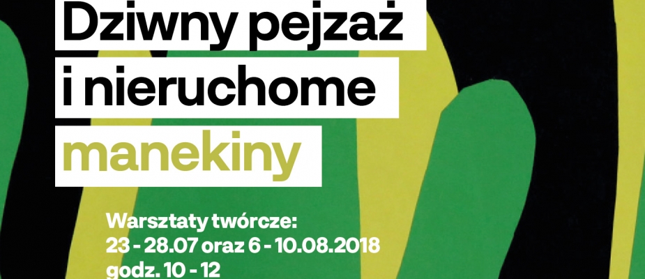 Dziwny pejzaż i nieruchome manekiny