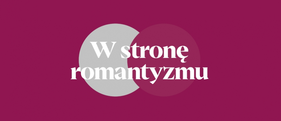 W stronę romantyzmu. Ludwig van Beethoven 1770–1827