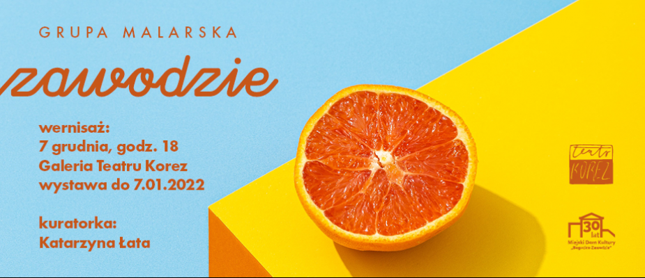 Wystawa Grupa Malarska Zawodzie