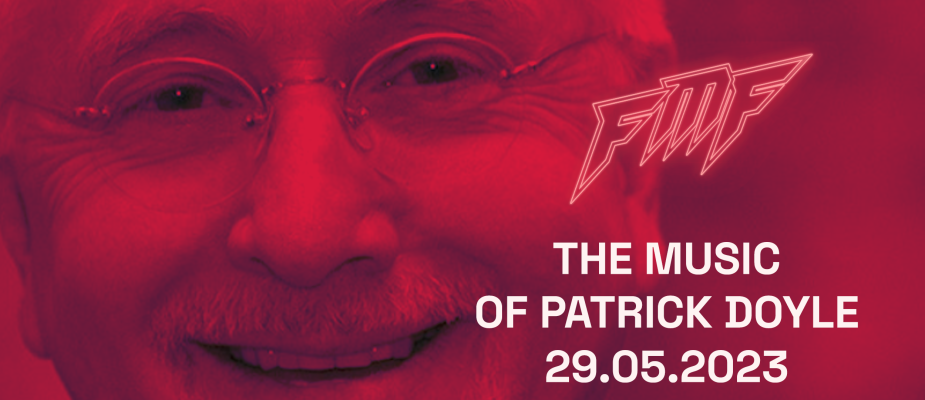 FMF The Music of Patrick Doyle 29.05.2023