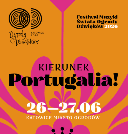 grafika zapowiadająca pierwszy  festiwal Muzyki Świata Ogrody Dźwięków. Napis na grafice: Kierunek Portugalia, 26-27 czerwca 